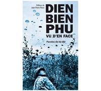 Dien Bien Phu Vu D'en Face - Paroles De Bô Dôi