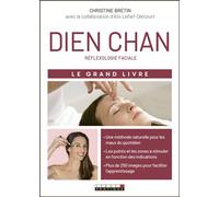 Dien Chan réflexologie faciale - Christine Bretin - Leduc S. - broché - Guide