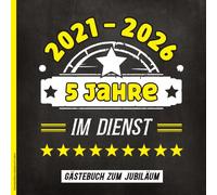 Dienstjubiläum Gästebuch 5 Jahre: Gaestebuch Jubilaeum cooles Geschenk für 5 jähriges Betriebsjubiläum Buch zum Ausfüllen mit Fragen kleines Dankeschön für Kollegen nach 5 jährigen Dienst Jubiläum