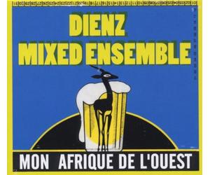 Dienz Mixed Ensemble - Mon Afrique de l'Ouest