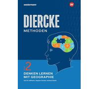 Diercke Methoden. Denken lernen Band 2