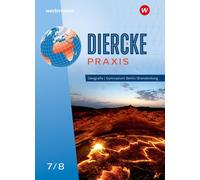 Diercke Praxis Si 7/8 Schulbuch. Arbeits- Und Lernbuch. Für Gymnasien In Berlin Und Brandenburg
