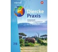 Diercke Praxis Si Erdkunde 7 / 8. Arbeitheft