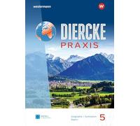 Diercke Praxis SI. Schulbuch 5. Arbeits- und Lernbuch. Für Gymnasien in Bayern: Ausgabe 2026
