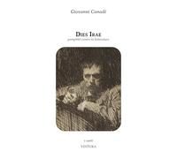 Dies Irae. Pamphlet contro la letteratura
