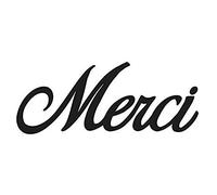 Dies Texte Merci