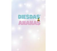 DiesDas'Ananas