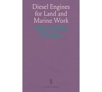 Diesel Engines for Land and Marine Work