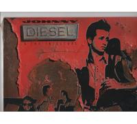Diesel, Johnny & the Injectors - Johnny Diesel [Import]