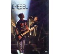 Diesel : The First Fifteen 1989 / 2004 Live