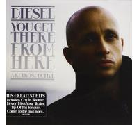 Diesel - You Get There From Here [Compact Discs]