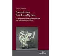 Diesseits Des Don Juan-Mythos