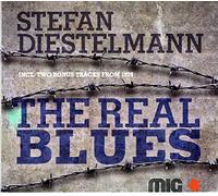 Diestelmann,Stefan - The Real Blues (Bonus Edition) [Import]