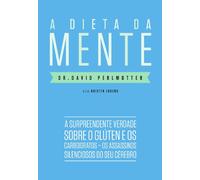 Dieta da Mente (Em Portuguese do Brasil)