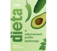 Dieta w zaburzeniach profilu lipidowego