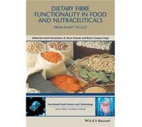 Dietary Fibre Functionality in Food and Nutraceuticals Dietary Fibre Functionality in Food and Nutraceuticals (Auteur)