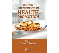 Dietary Supplements In Health Promotion