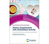 Dietary Supplements With Antioxidant Activity