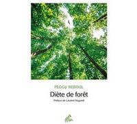 Peggy Reboul – Diète de forêt – Broché