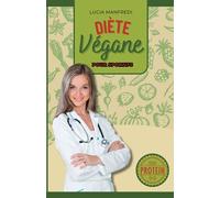 Diète Végane pour Sportifs: Alimentation végane à haute teneur en protéines avec délicieuses recettes bonus, sans viande et à faible teneur en glucides pour vos entraînements.