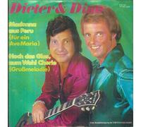 DIETER & DINO - Madonna aus Peru / Hoch das Glas zum Wohl Cherie (Mit Autogrammkarte Original-Autogramm) / 7 F 667.899