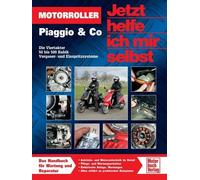 Dieter Korp Motorroller Piaggio & Co.: Die Viertakter 50 bis 500 Kubik ( (Poche)