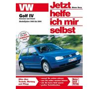 Dieter Korp – Jetzt helfe ich mir selbst (Band 258): VW Golf IV – Benzin/Diesel 1998–2004