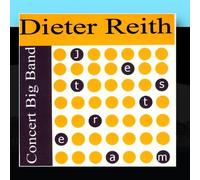Dieter Reith & The Concert Big Band - Jetstream [Import]