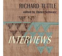 Dieter Schwarz Richard Tuttle: Complete Interviews (Relié)