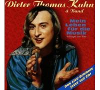 Kuhn, Dieter Thomas - Mein Leben Fuer Die Musik [Import]