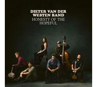 Dieter van der Westen Band – Honesty of the Hopeful – CD Digipak – Continental