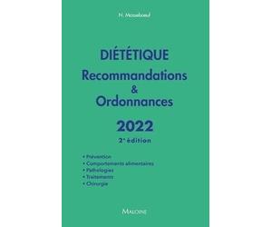 Diététique 2022, 2e éd.: Recommandations & Ordonnances