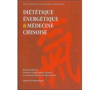 Diététique énergétique et médecine chinoise - Jean-Marc Eyssalet - Desiris Eds - broché - Guide