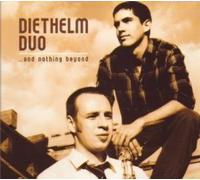 Diethelm Duo - And Nothing Beyond