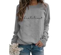 Dietitian Sweatshirt, Nutritionist Dietetics Student Shirt, Women's Long Sleeve Pullover Top Basic Clothes