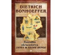 Dietrich Bonhoeffer - Au milieu de la cruauté (Buch auf Polnisch)