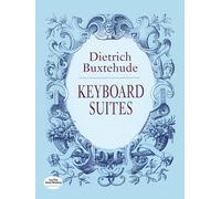 Keyboard Suites Dietrich Buxtehude (Auteur)