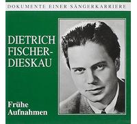 Dietrich Fischer-Dieskau : Frühe Aufnahmen
