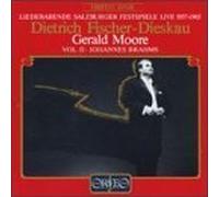 Dietrich Fischer-Dieskau, Gerald Moore (Volume 2: Johannes Brahms) (Liederabende Salzburger Festspiele Live 1957-1965) by J. Brahms