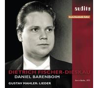 Dietrich Fischer-Dieskau - Gustav Mahler: Dietrich Fischer-Dieskau sings Gustav Mahler | Daniel Barenboim, piano