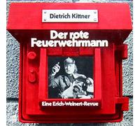 Dietrich Kittner - Der rote Feuerwehrmann [Vinyl LP]