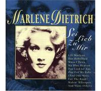Dietrich, Marlene - Sei Lieb zu Mir : Lili Marlene, das Hobellied, Mus [Import]
