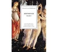 Dietrich Von Hildebrand Aesthetics Volume I (Poche)