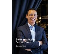 Dietro le Quinte del Servizio Clienti: L'Arte delle Relazioni che Fanno la Differenza