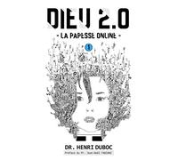 DIEU 2.0 - La Papesse Online - tome 1