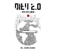 DIEU 2.0 - Bye Bye Web - tome 2