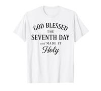 Dieu a béni Le septième Jour et l'a sanctifié T-Shirt