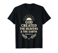 Dieu a créé Les cieux et la Terre Genèse 1:1 T-Shirt
