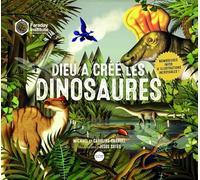 Dieu a créé les dinosaures
