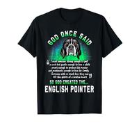 Dieu a Dit Une Fois Que Dieu a créé l'amoureux des Chiens T-Shirt